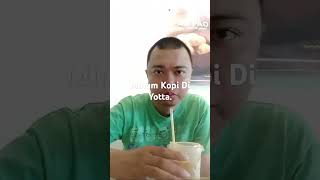 Andy Balala Minum Kopi Di Yotta shortsvideo [upl. by Funch]