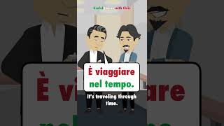 Learn Italian What is time travel [upl. by Ellehcsor]