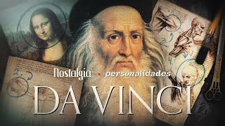 LEONARDO DA VINCI  O HOMEM QUE INVENTOU O FUTURO  Doc Nostalgia [upl. by Reaht]