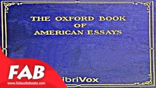 Oxford Book of American Essays Part 12 Full Audiobook by Essays Audiobooks [upl. by Ahsilahs]