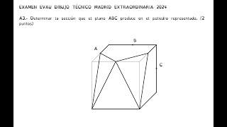 Ejercicio EVAU Madrid 2024 Extraordinaria A3 Sistema Axonométrico Dibujo Técnico Bachillerato EVAU [upl. by Daahsar465]