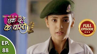 Ek Duje Ke Vaaste 2  Ep 88  Full Episode  28th September 2020 [upl. by Margalit]