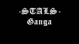 STALS MC  GANGA [upl. by Malorie]