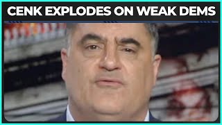 Cenk EXPLODES on Weak Democrats [upl. by Martha]