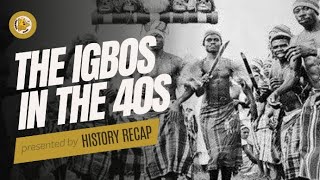 The Igbos A little history about the Igbos [upl. by Eeslek689]