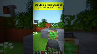 Double Block Swaper in MINECRAFT😱 shorts minecraft [upl. by Dremann]