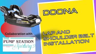 Doona Infant Car Seat Base Lap and Shoulder Seat Belt Installation Car Seat Quicky [upl. by Junna]