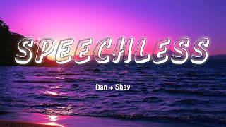 SPEECHLESS  DAN  SHAY LyricsVietsub [upl. by Naga]