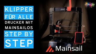 Klipper für alle Drucker MainsailOS Image Step by Step am I3 Mega [upl. by Violante404]