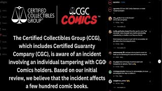 CGC Comic Grading Reholder Scam Issue [upl. by Follansbee257]