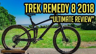 Trek Remedy 8 2018 Review  6 months later  Amazing MTB [upl. by Saudra885]