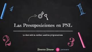 Las Presuposiciones en PNL [upl. by Odanref]