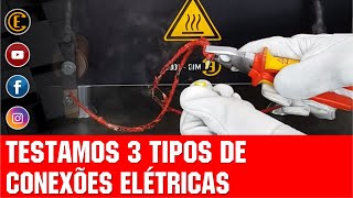 EMENDA E CONEXÃO DE CABOS ELÉTRICOS  TESTAMOS 3 TIPOS EM SOBRECARGA 🔥 [upl. by Thurnau]