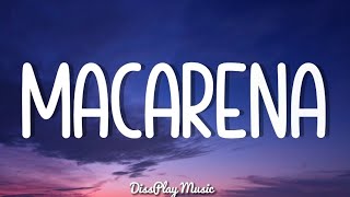 Los Del Río  Macarena lyrics [upl. by Chesna111]