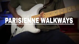 Parisienne Walkways by Gary Moore  Guitar Cover [upl. by Zucker]