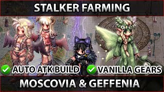 Stalker Farming with Vanilla Gears at Moscovia and Geffenia  Talon Tales  Ragnarok Pre Renewal [upl. by Toll]