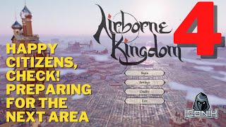 AIRBORNE KINGDOM  Made my citizens happy onward  Lets play [upl. by Melise999]