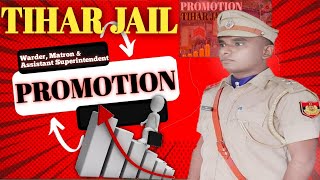 dsssb promotion  tiharjail Warder Matron amp Assistant Superintendent Promotion  Dsssb Vacancy [upl. by Gney]