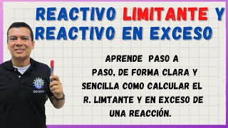 REACTIVO LIMITANTE Y REACTIVO EN EXCESO APRENDE A HALLARLOS SUPERFÁCIL ESTEQUIOMETRIA 2 [upl. by Ycram]