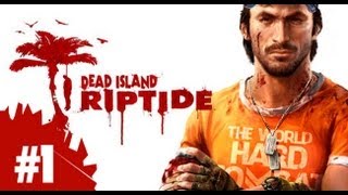 Dead Island Riptide 1  Gameplay en Español  EL MEGACAPITULON  Walkthrough  Lets Play [upl. by Valenka]