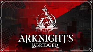 Arknights Abridged Operation Basepoints Full Cover [upl. by Otinauj]