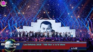 Les Enfoirés 2018  Télé Star a vu le show [upl. by Torhert]