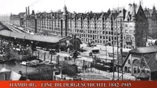 Hamburg  Eine Bildergeschichte 1842  1945 [upl. by Ardnoet]