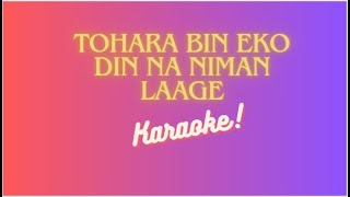 Tohara Bin Karaoke with Lyrics Annu Chaudhary Sunil Bishwakarma Tharu Song [upl. by Ayouqes]