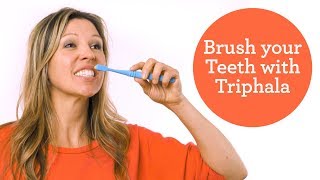 How to Brush Your Teeth with Triphala Powder [upl. by Yadseut467]