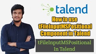 77How to use tFileInputMSPositional Component in Talend l Talend DI l tFileInputMSPositional [upl. by Ecallaw855]