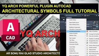 YQ ARCH PLUGIN AUTOCAD II ARCHITECTURAL SYMBOLS FULL TUTORIAL [upl. by Noitsuj242]