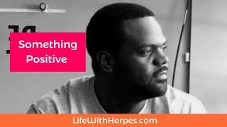 Something Positive for Positive People with Courtney Brame  Life With Herpes  Episode 083 [upl. by Halverson121]