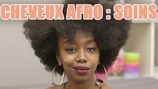 Cheveux afro  Les soins pour les cheveux crépus [upl. by Lewellen]