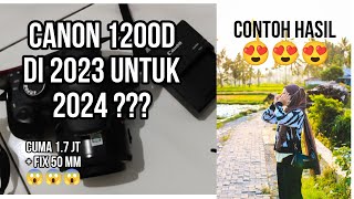 Rekomendasi kamera murah Canon 1200D DSLR  Review amp Unboxing untuk akhir 2023 ke tahun 2024 [upl. by Zetrom845]