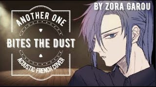 Another One Bites The Dust  Acoustic French Cover by Zora Garou Un autre mord la poussière [upl. by Norry]