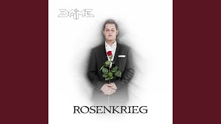 Rosenkrieg [upl. by Rizas]