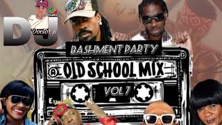 Dj Doctor POld School Dancehall Mix Classic Bashment party Hits🥳🔥 [upl. by Gnart334]