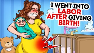 I went into labor a month after giving birth [upl. by Brittnee]