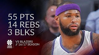 DeMarcus Cousins 55 pts 14 rebs 3 blks vs Blazers 1617 season [upl. by Ixel]