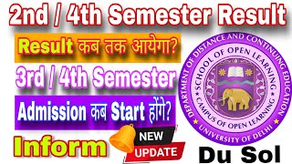 Sol 2nd  4th Semester Result Update 2024  Sol 3rd amp 5th Semester Admission Update 2024  Inform [upl. by Merth719]