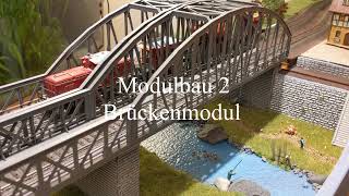 Modulbau2 Brückenmodul mit Fluß und NOCH Knitterfelsen in Leichtbauweise [upl. by Elocon]