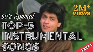 Top 5 Instrumental Song  90s SRK Instrumental Song  Dil To Pagal Hai Instrumental  SM Entertain [upl. by Raji]