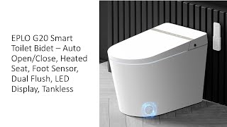 EPLO G20 Smart Toilet Bidet – Auto OpenClose Heated Seat Foot Sensor Dual Flush LED Display [upl. by Inattyrb237]