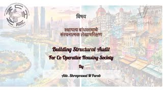 Structural Audit and Stability of Buildings of Housing Societies  ApartmentsAdv Shreeprasad Parab [upl. by Gilson]