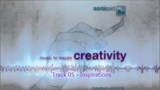 Sonicaid  Music to Inspire Creativity [upl. by Ahsrav918]