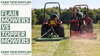 Flail Mowers Vs Topper Mowers  Which is best for my compact tractor  Farm Tech Supplies Ltd [upl. by Adnesor843]