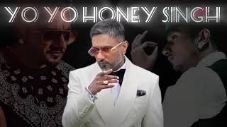 Yo Yo Honey Singh Honey Singh Songs Best Songs Old song Honey Singh [upl. by Aneerak772]