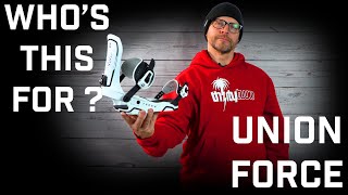 Whos This For Union Force Snowboard Bindings [upl. by Kellyann713]