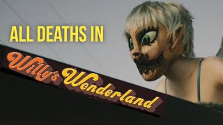 All Deaths In Willys Wonderland [upl. by Uni437]