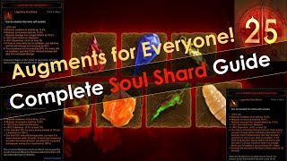 Diablo 3 Season 25 Complete Soul Shard Guide Augments for Everyone [upl. by Benia]